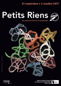 Exposition Petits Riens d'Itinéraires-art contemporain. Du 21 septembre au 2 octobre 2017 à PARIS17. Paris.  11H00